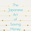 Kinokuniya Kakeibo: The Japanese Art Of Saving Money Shop