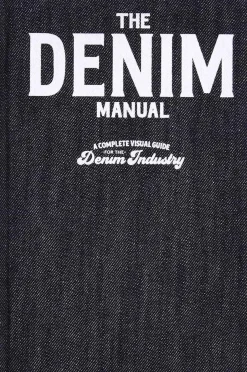 Kinokuniya The Denim Manual: A Complete Visual Guide For The Denim Industry Outlet